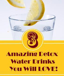 3 QUICK AND EASY DETOX WATER DRINKS YOU WILL LOVE!
