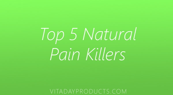 Top 5 Natural Pain Killers To Relieve Your Pain